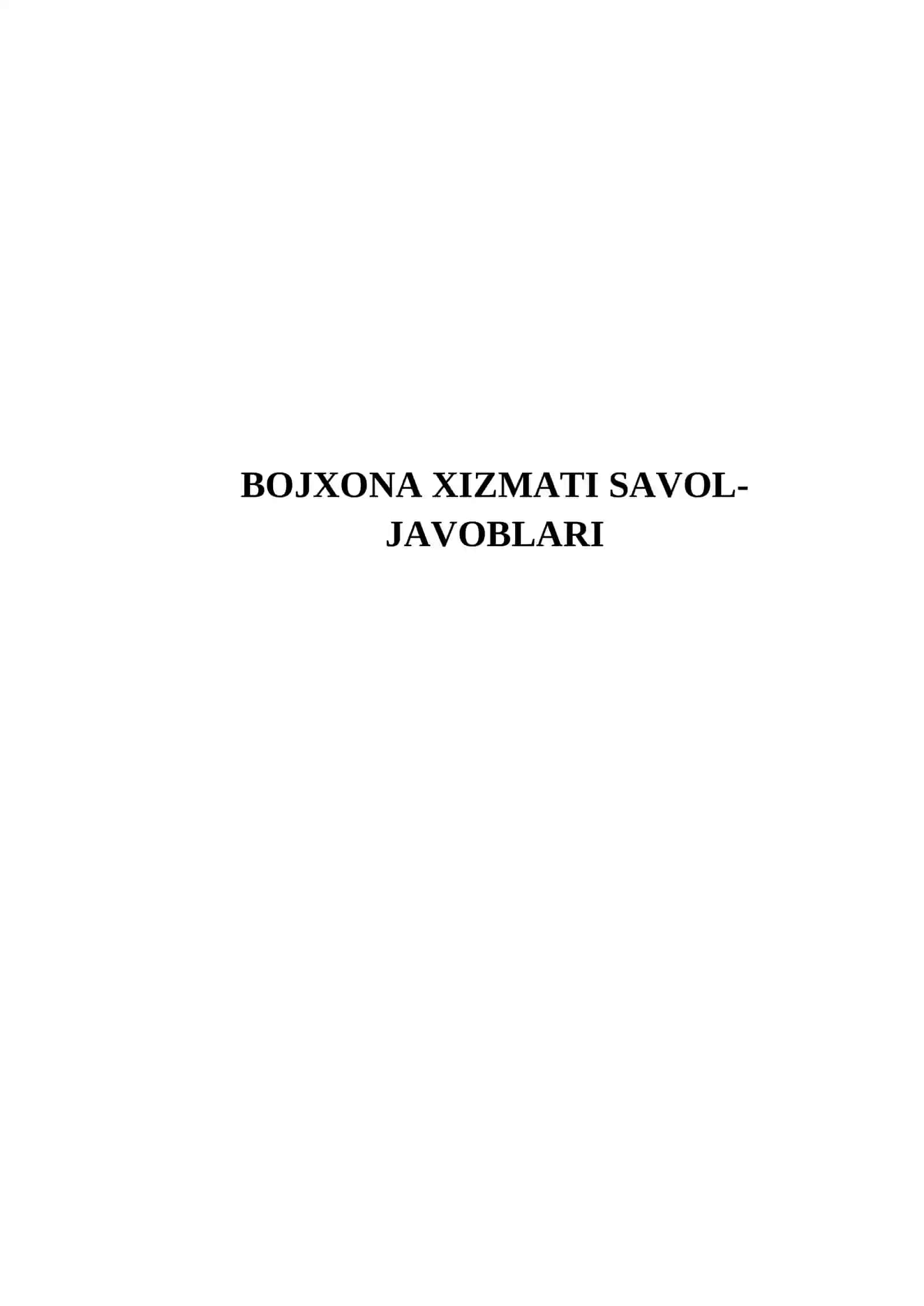 BOJXONA XIZMATI SAVOL-JAVOBLARI 2