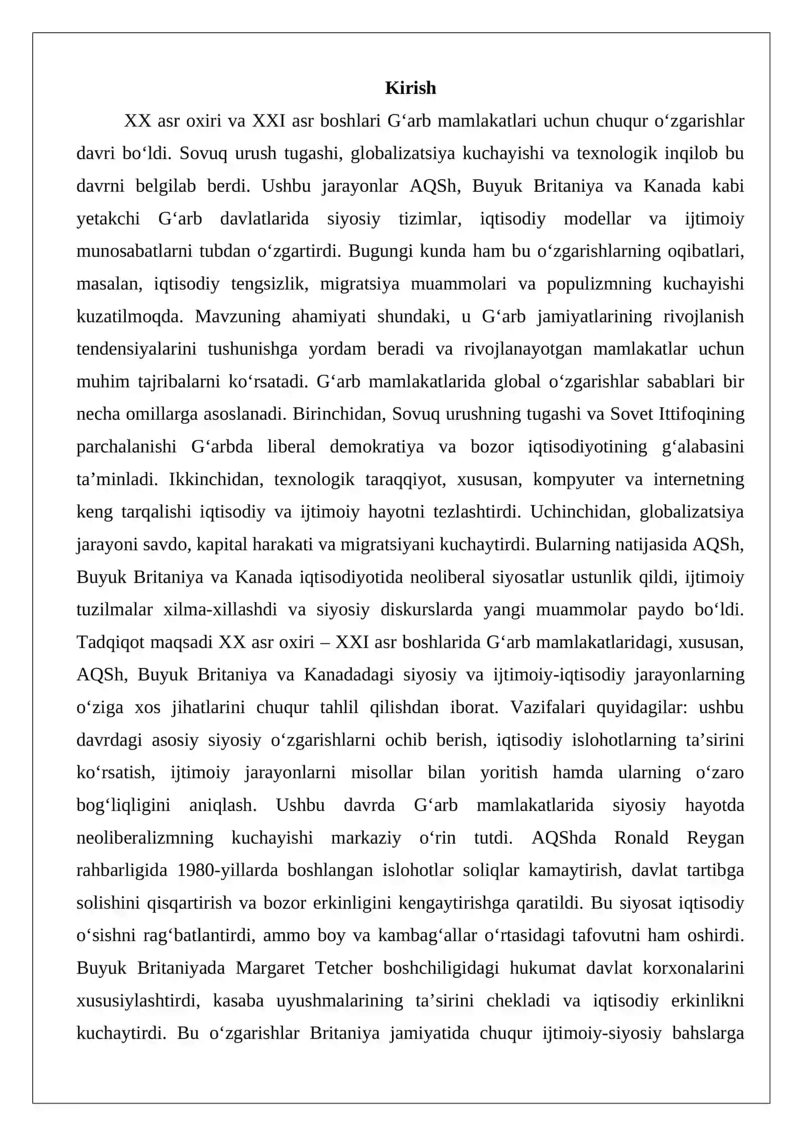 XX asr oxiri – XXI asr boshlarida G‘arb mamlakatlaridagi siyosiy va ijtimoiy-iqtisodiy jarayonlarning o‘ziga xos jihatlari. XX asr oxiri – XXI asr boshlarida AQSh, Buyuk Britaniya va Kanada 2
