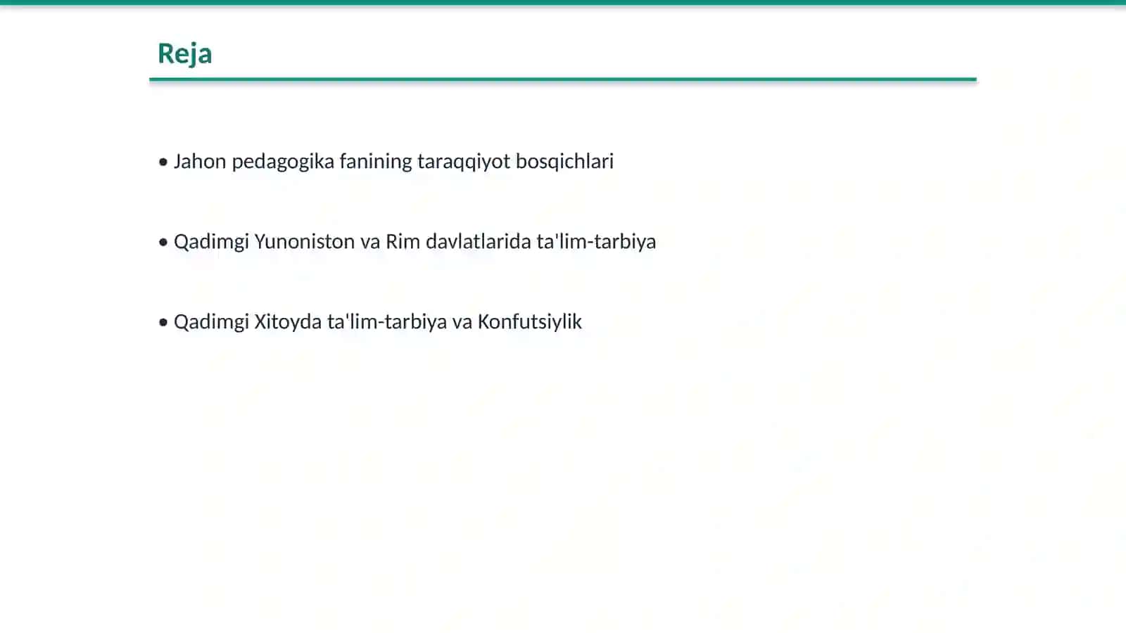 Jahon pedagogika fanining rivojlanish tarixi bayoni 2