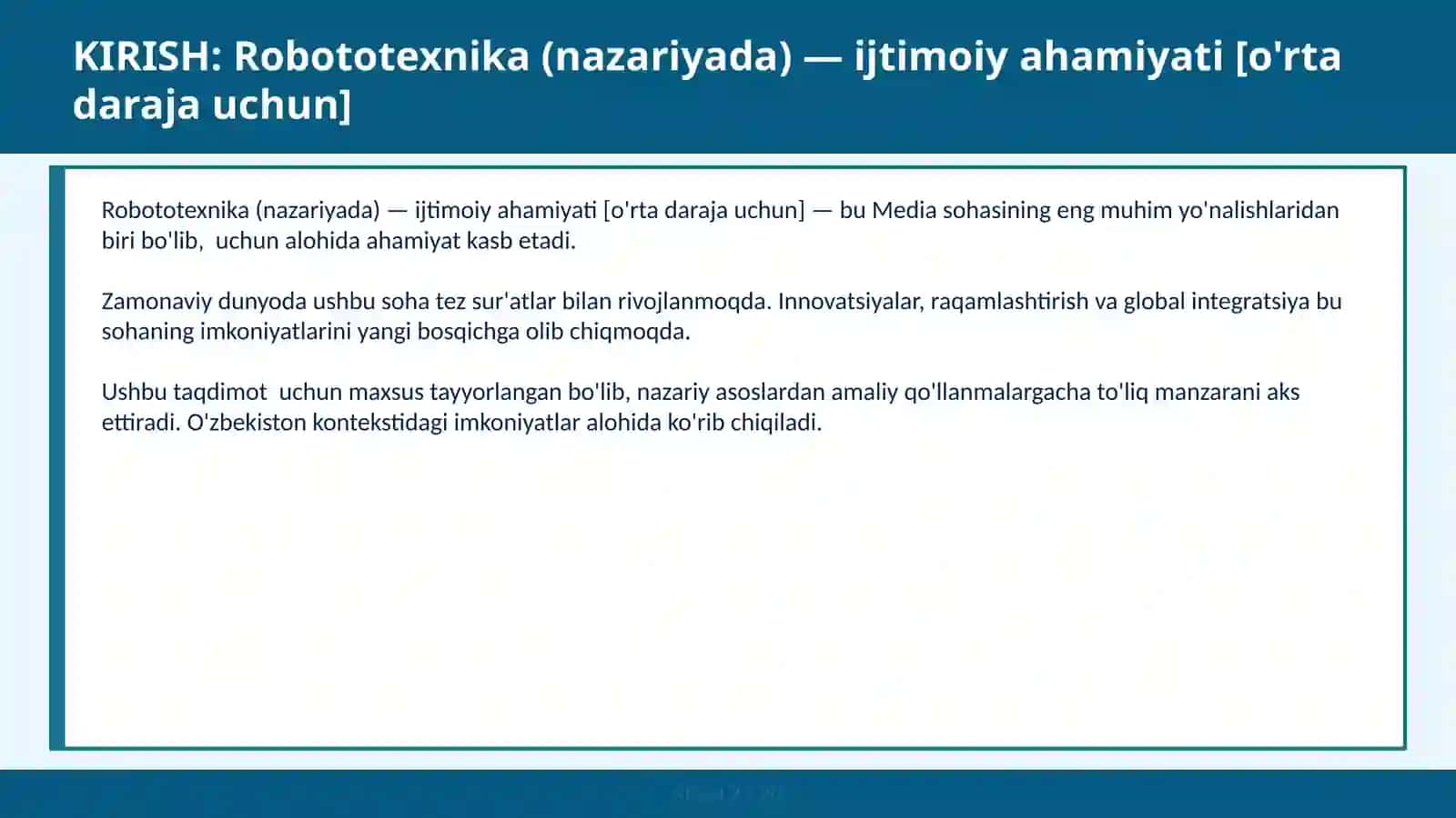 Robototexnika (nazariyada) — ijtimoiy ahamiyati [o'rta daraja uchun] 2