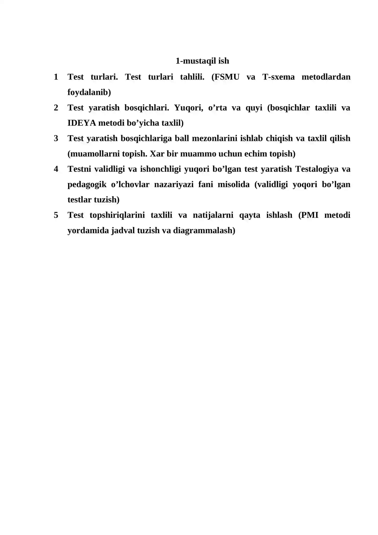 Test turlari. Test turlari tahlili. (FSMU va T-sxema metodlardan foydalanib) 2