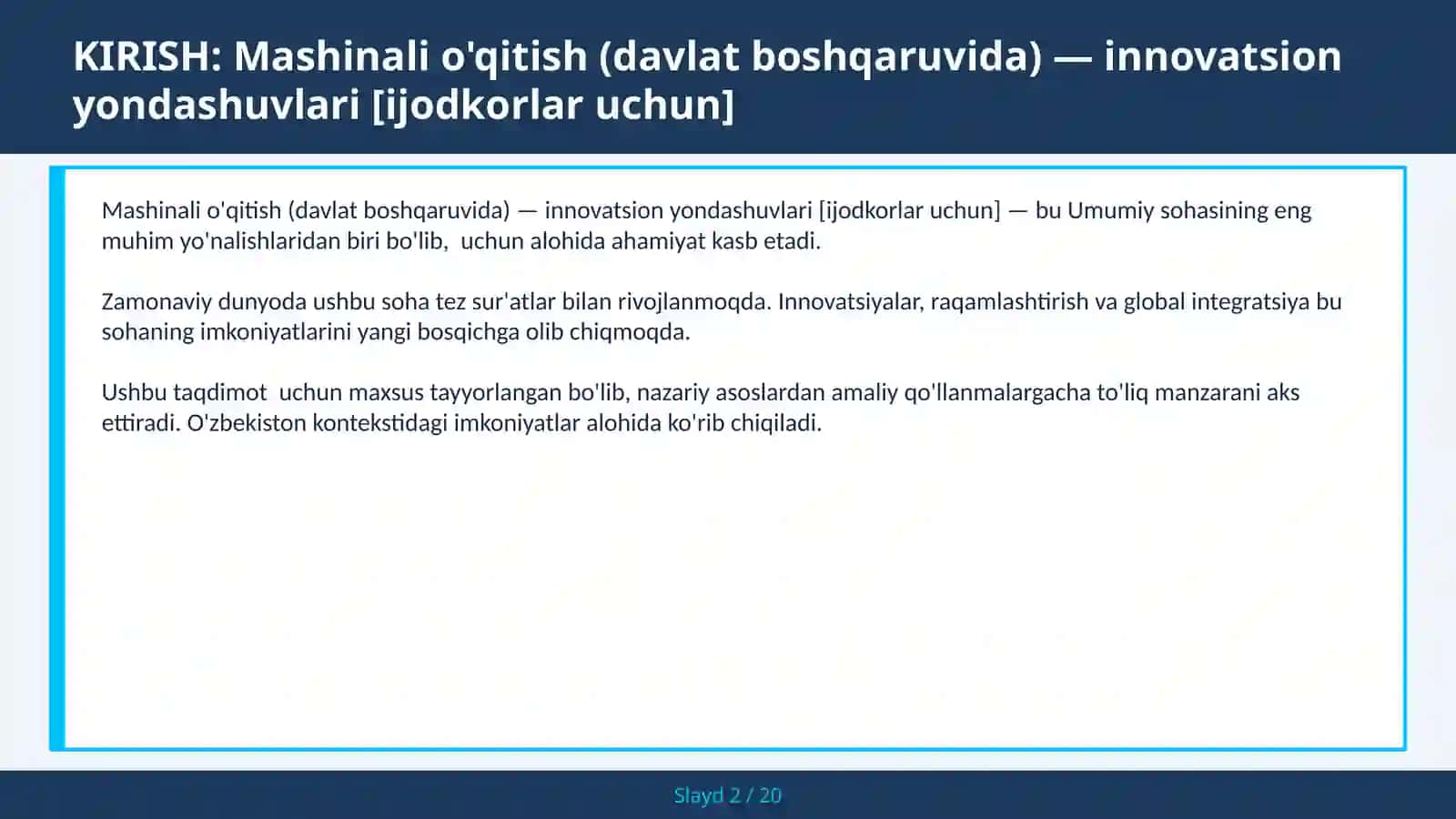 Mashinali o'qitish (davlat boshqaruvida) — innovatsion yondashuvlari [ijodkorlar uchun] 2