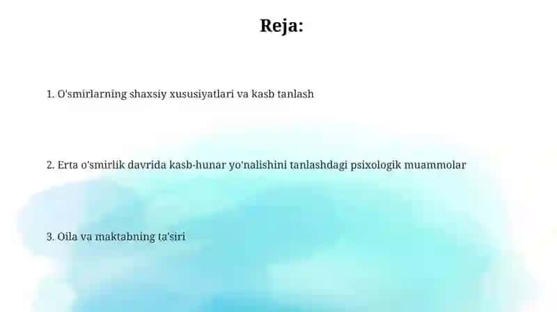Ilk oʻspirinlikning kasbga yoʻnaltirishning psixologik muommolari 2