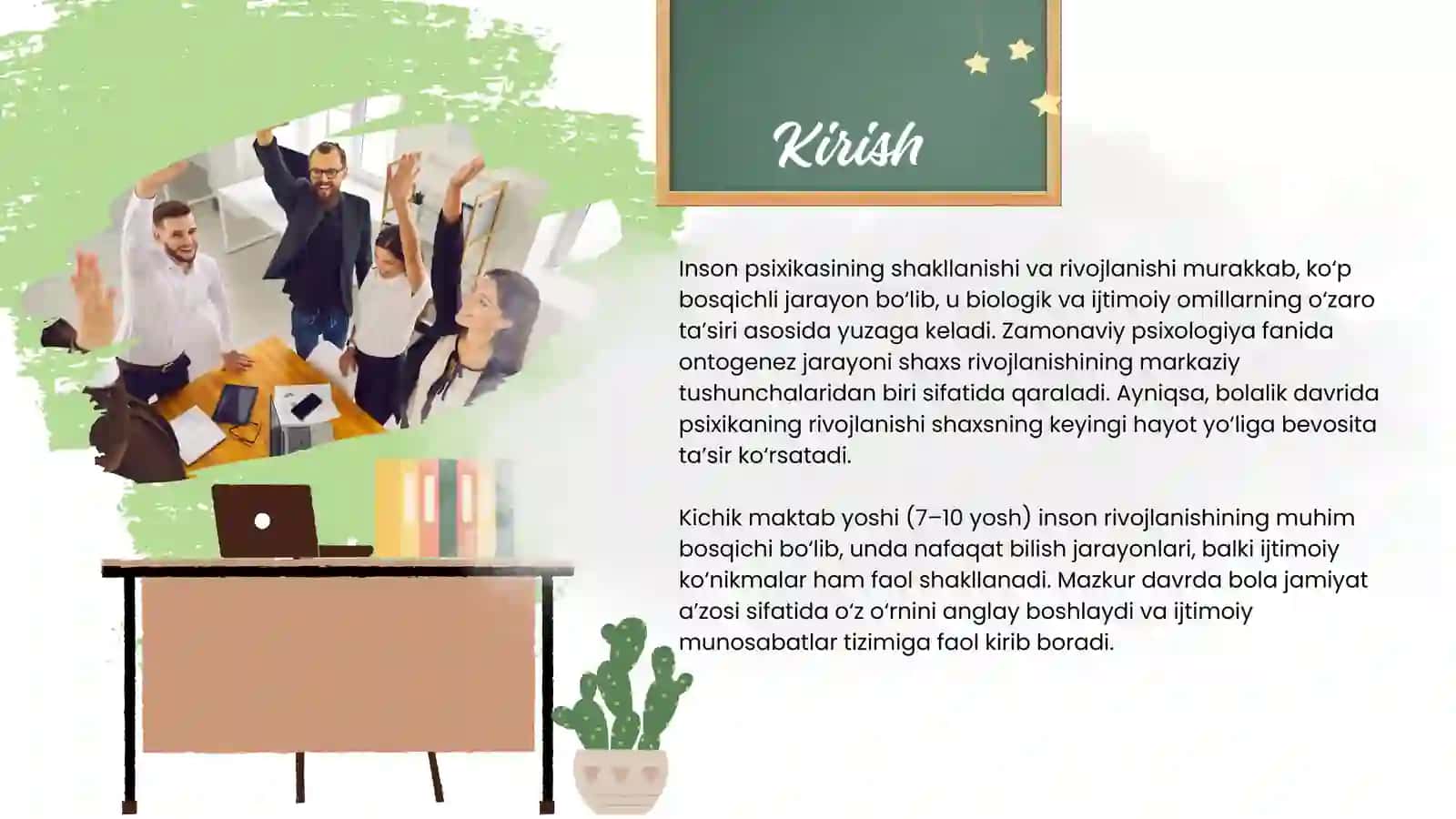 Ontogenez va psixikaning rivojlanish bosqichlari 2