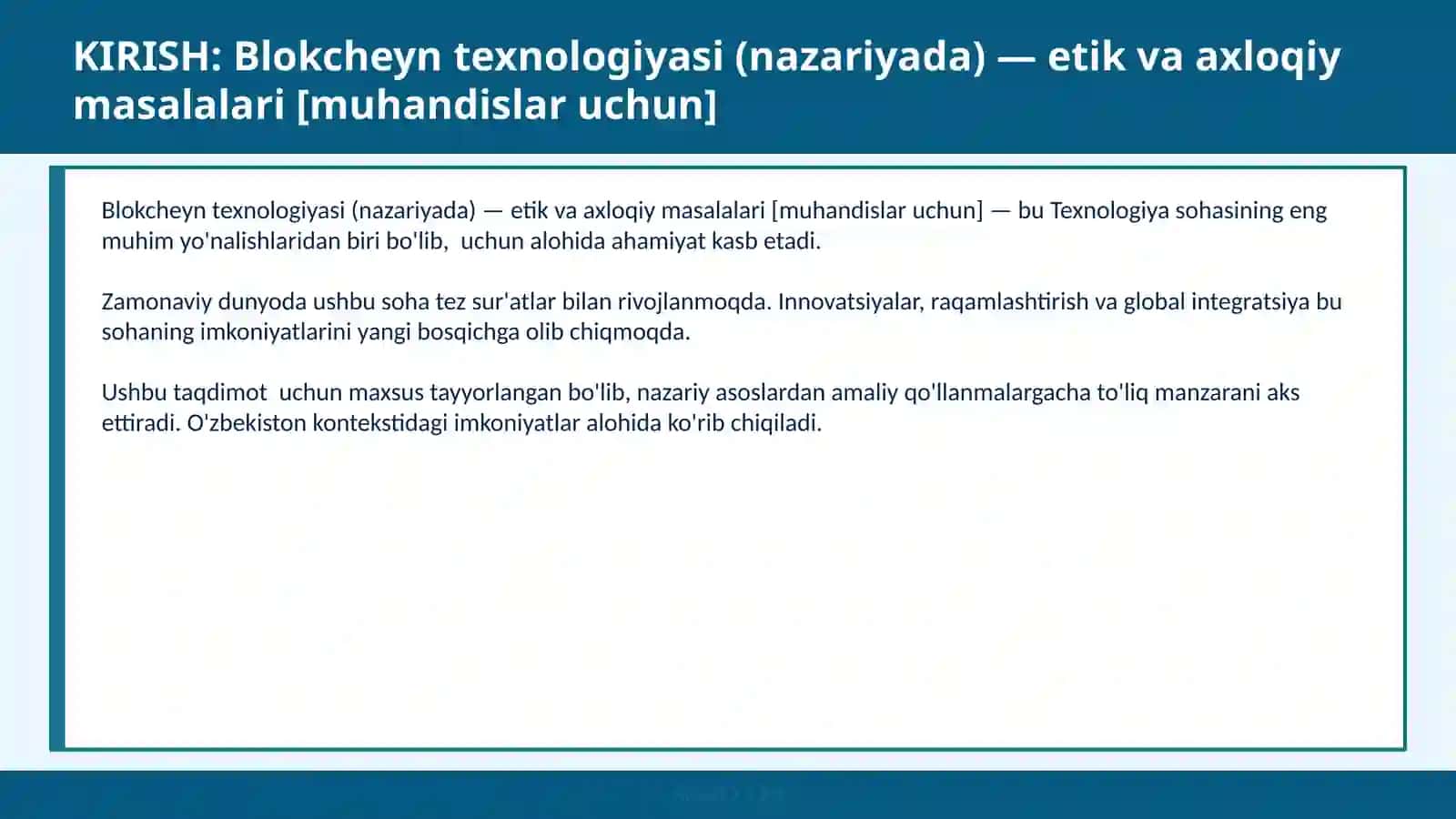 Blokcheyn texnologiyasi (nazariyada) — etik va axloqiy masalalari [muhandislar uchun] 2
