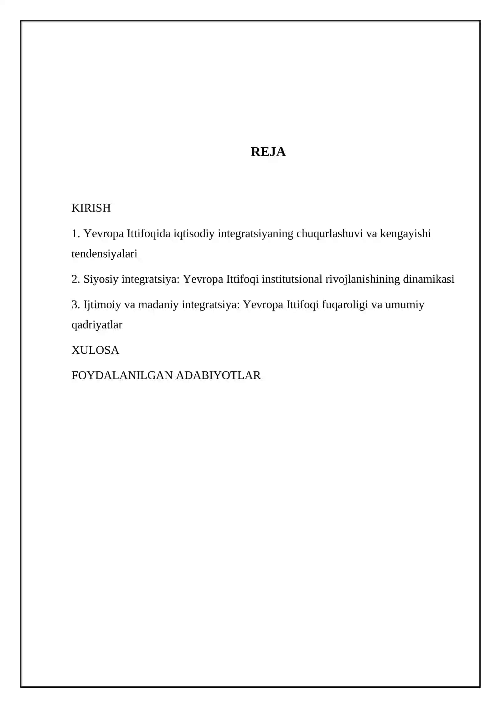 Yevropa Ittifoqi doirasida integratsion jarayonlarning rivojlanish tendensiyalari 2