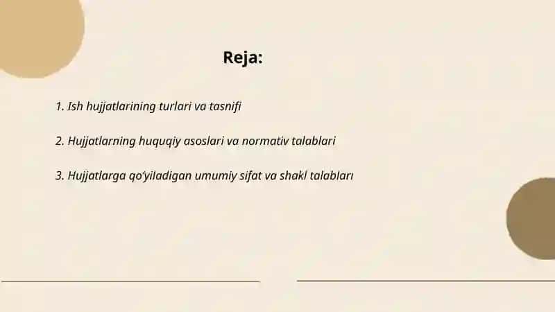 Ish hujjatlari va ularga qo'yiladigan asosiy talablar 2