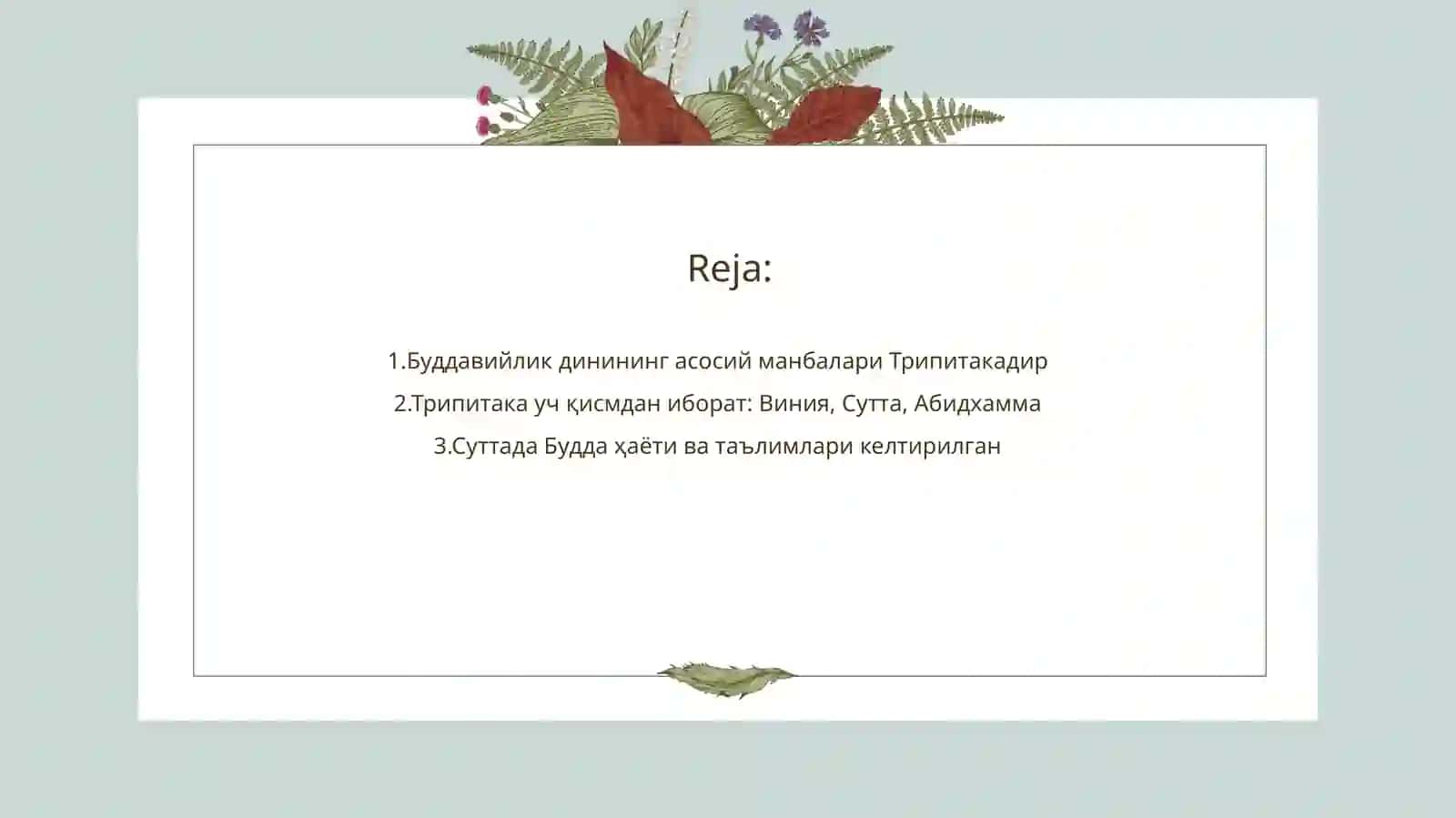 Буддавийлик динининг муқаддас манбалари ва маросимлари 2