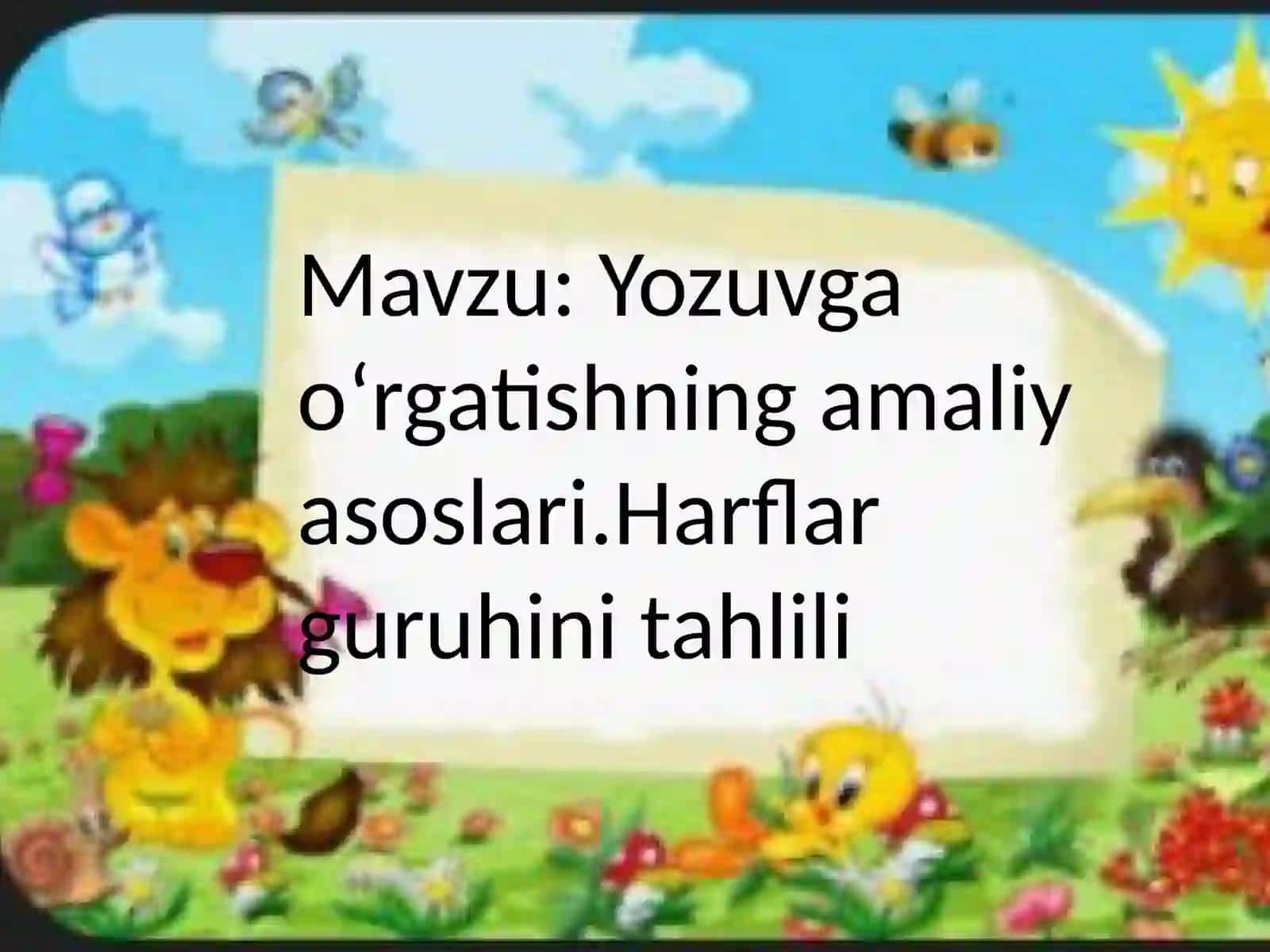 Mavzu:Yozuvgaoʻrgatishningamaliyasoslari.Harflarguruhinitahlili 2