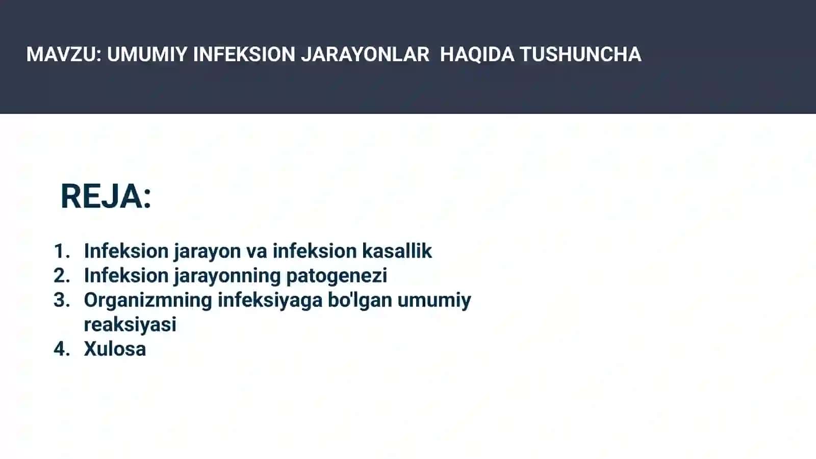 Umumiy infeksion jarayonlar haqida tushuncha 2