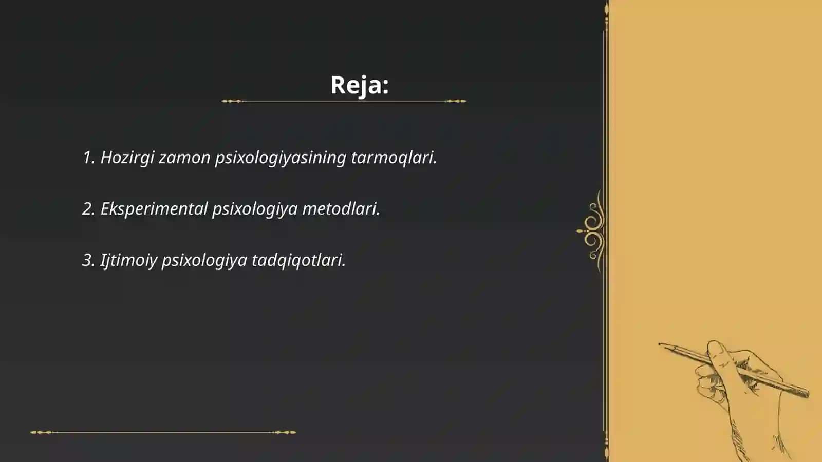 Hozirgi zamon psixologiyasining tarmoqlari va tadqiqot metodlari 2