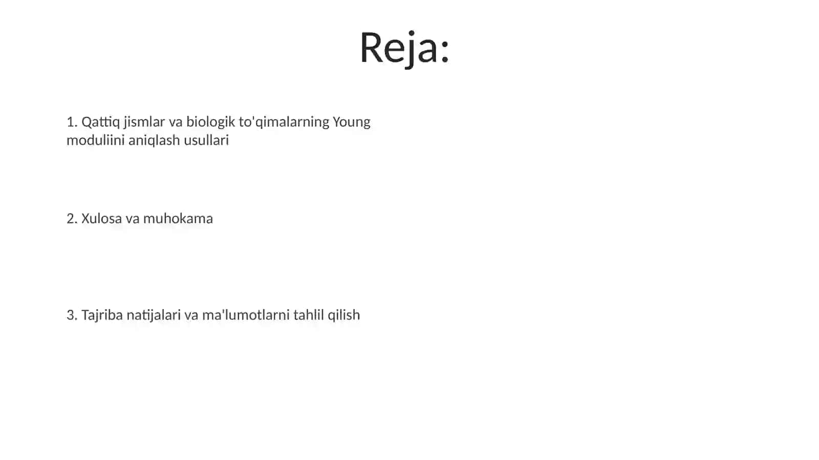 Qattiq jismlar va biologik to'qimalarning Young moduliini aniqlash usullari 2