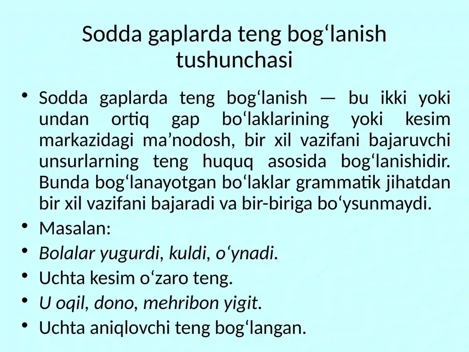 Sodda gaplarda teng bog`lanish 2