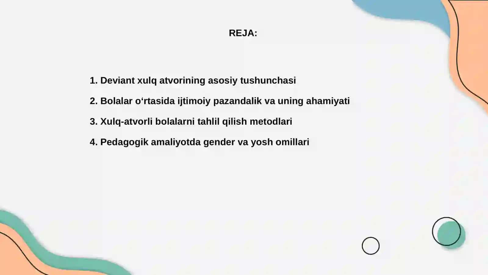 Deviant xulq xulq atvorli bolalar bilan ijtimoiy pedagogik amaliyot yuritish 2