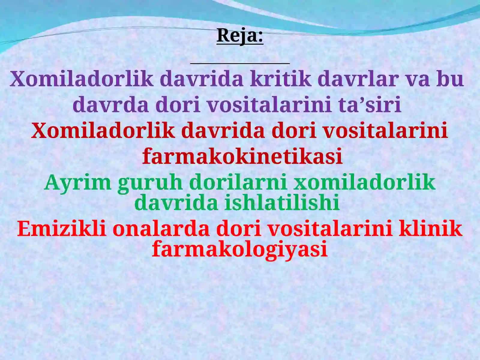 Xomiladorlikda va emizikli ayollarda ishlatiladigan dori vositalarini klinik farmakologiyasi 2