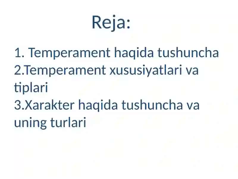 Temperament va xarakter haqida maʼlumot 2