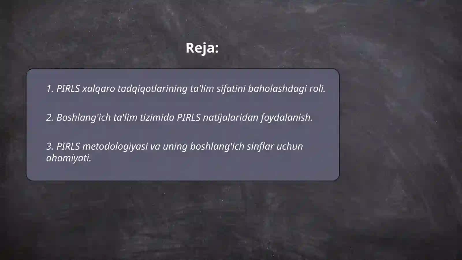 PIRLS xalqaro tadqiqotlarining ta'lim sifatini oshirish 2