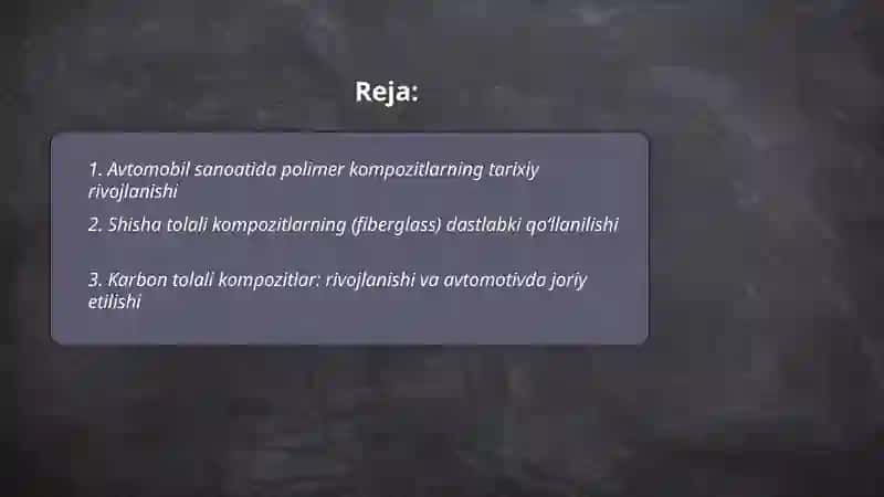 Avtamobil sanoatida polimer kompazitsion materiyallardan foydalanish tarixi va zamonaviy tendentsiyalari 2
