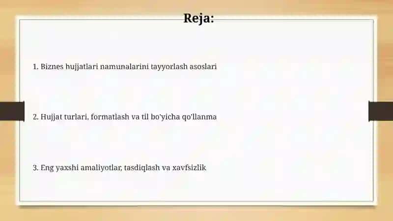Biznes hujjatlari tayyorlash asoslari 2