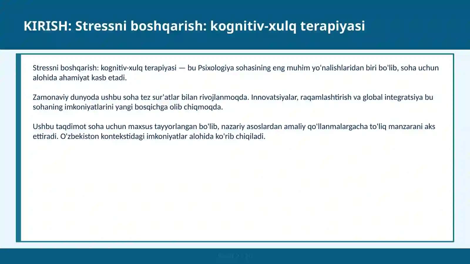 Stressni boshqarish: Kognitiv-xulq terapiyasi 2