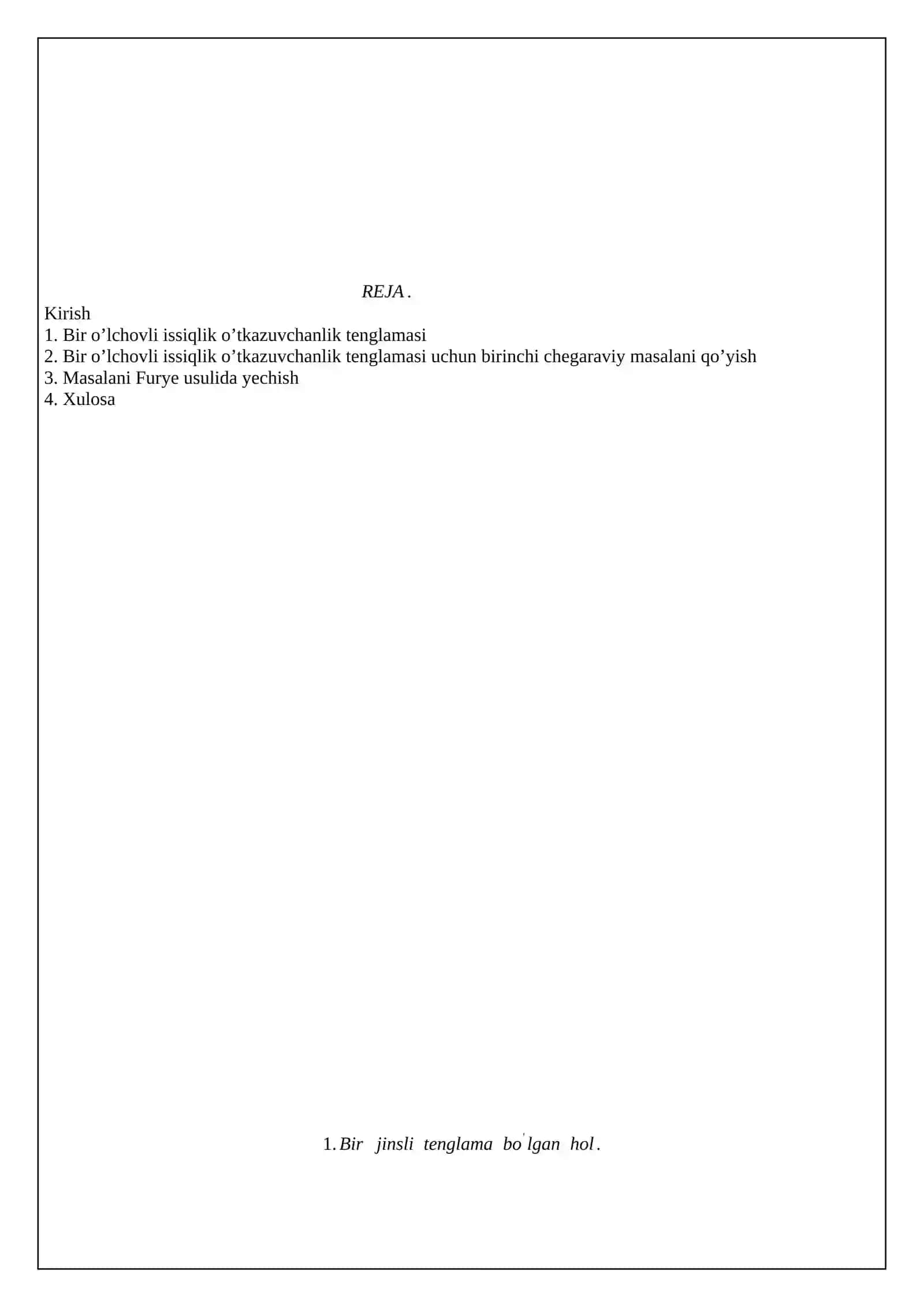 Bir o'lchovli issiqlik o'tkazuvchanlik tenglamasi 2