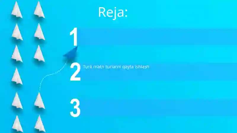 Turli matn turlarni qayta ishlash 2