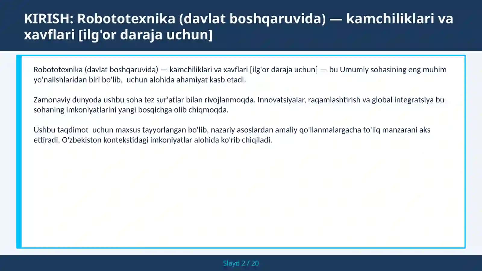 Robototexnika (davlat boshqaruvida) — kamchiliklari va xavflari [ilg'or daraja uchun] 2
