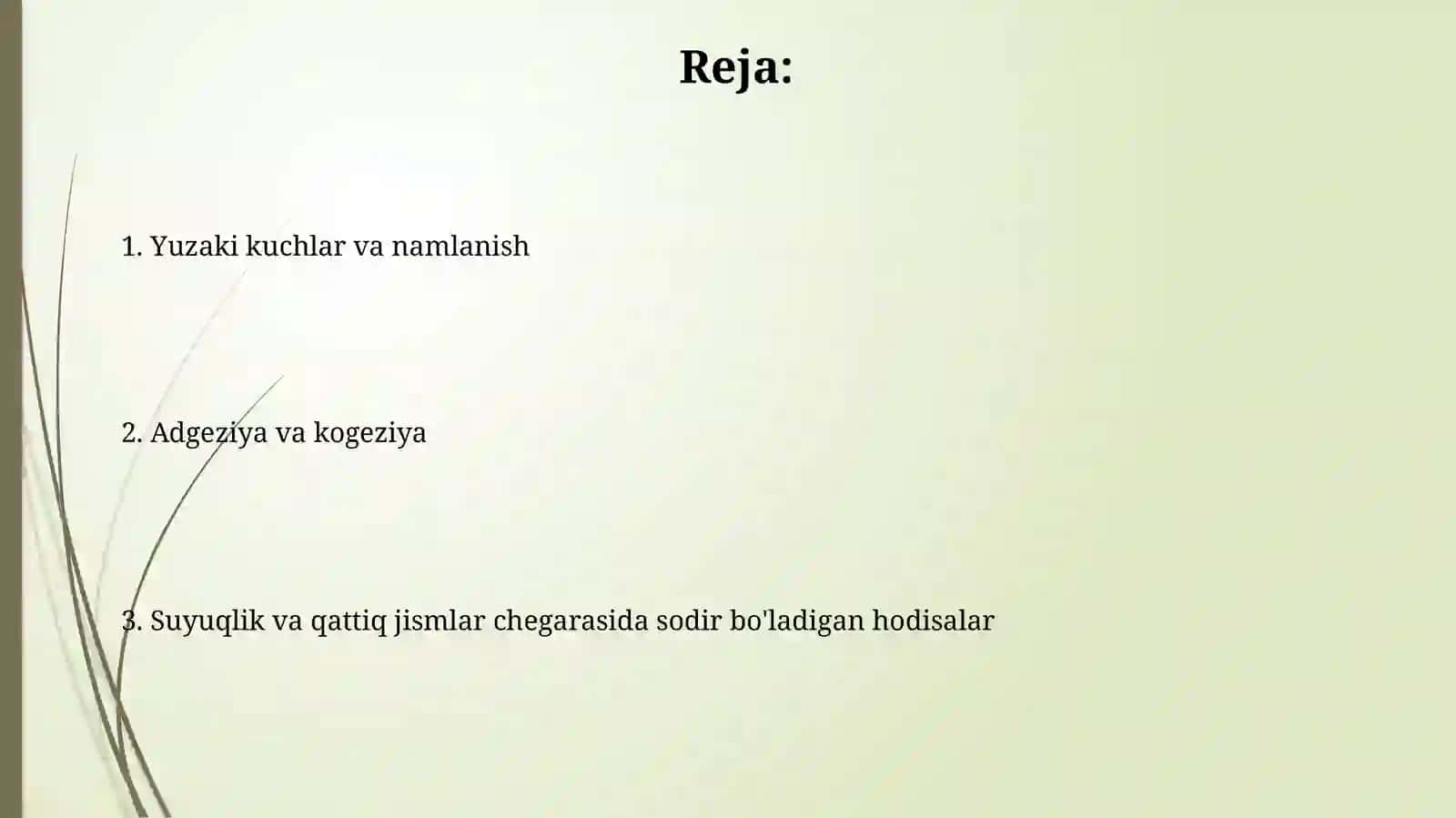 Suyuqlik bilan qattiq jismning yondashish chegarasida bo'ladigan hodisalar 2