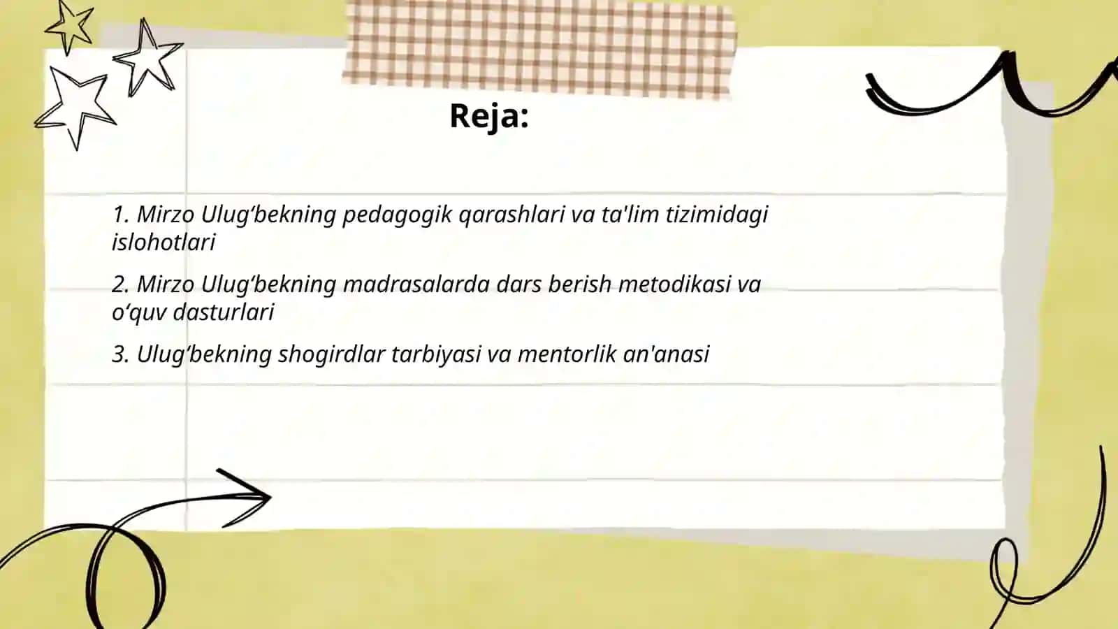 Mirzo Ulugʻbekning pedagogik qarashlari va ta'lim tizimidagi islohotlari 2