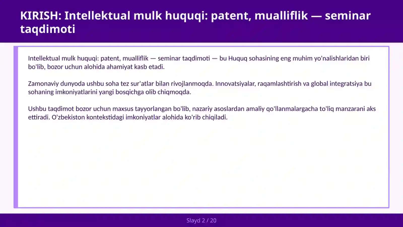 INTELLEKTUAL MULK HUQUQI: PATENT, MUALLIFLIK — SEMINAR TAQDIMOTI 2
