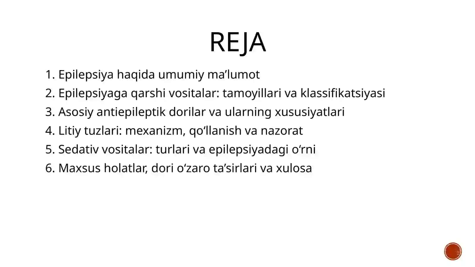 Epilepsiyaga qarshi vositalar. Litiy tuzlari. Sedativ vositalar 2