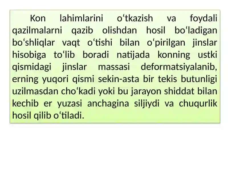 Foydali qazilmalarni qazib olishning  yondosh jinslar va er yuzasining  siljishiga ta’siri 2