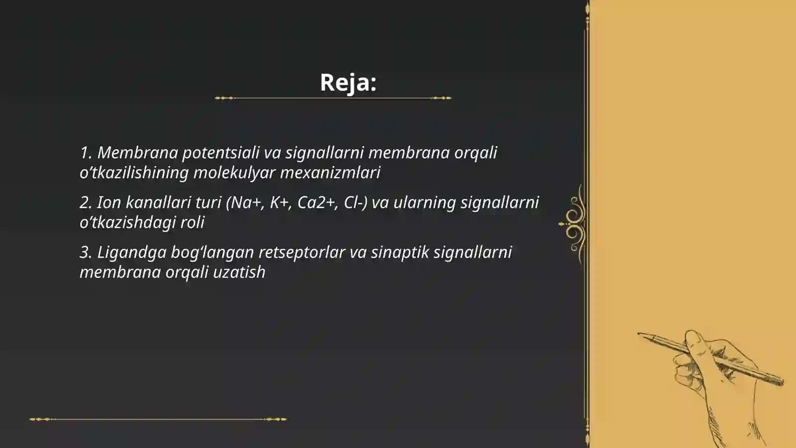 Membrana potentsiali va signallarni membrana orqali oʼtishi 2
