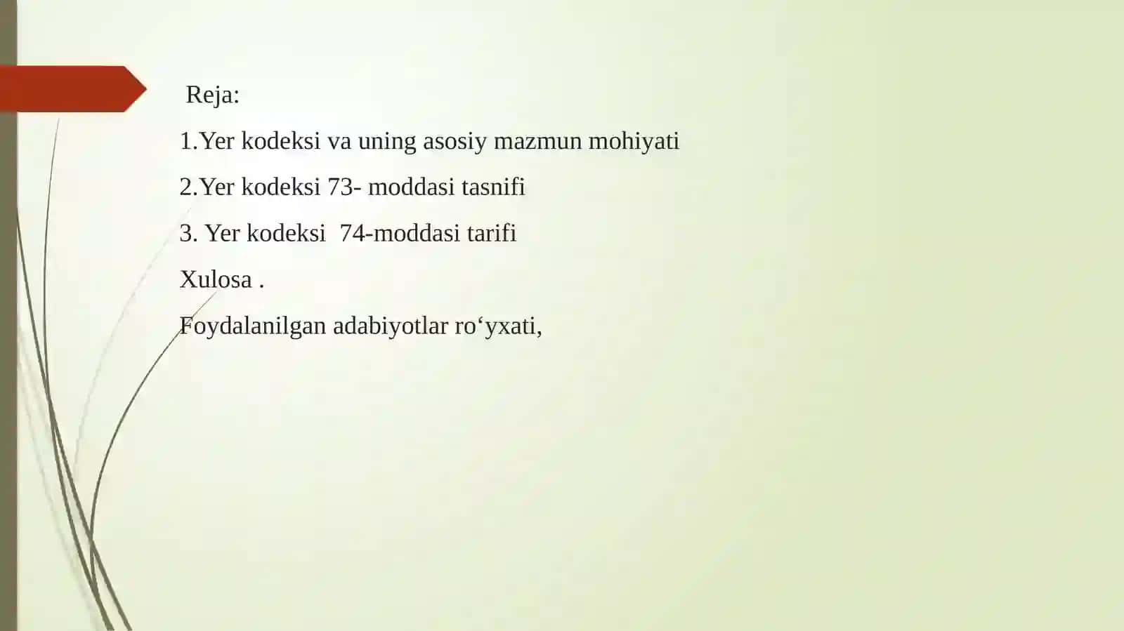 Yer kodeksi haqida umumiy tushunchalar (73 va 74-moddalar misolida) 2