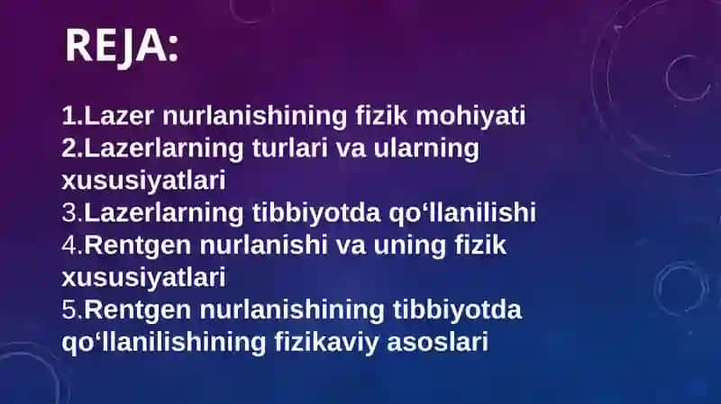 lazerlar va ulardan tibbiyotda foydalanish.rentgen nurlanishi.rentgen nurlanishining tibbiyotda qo’llanilishining fizikaviy asoslar 2