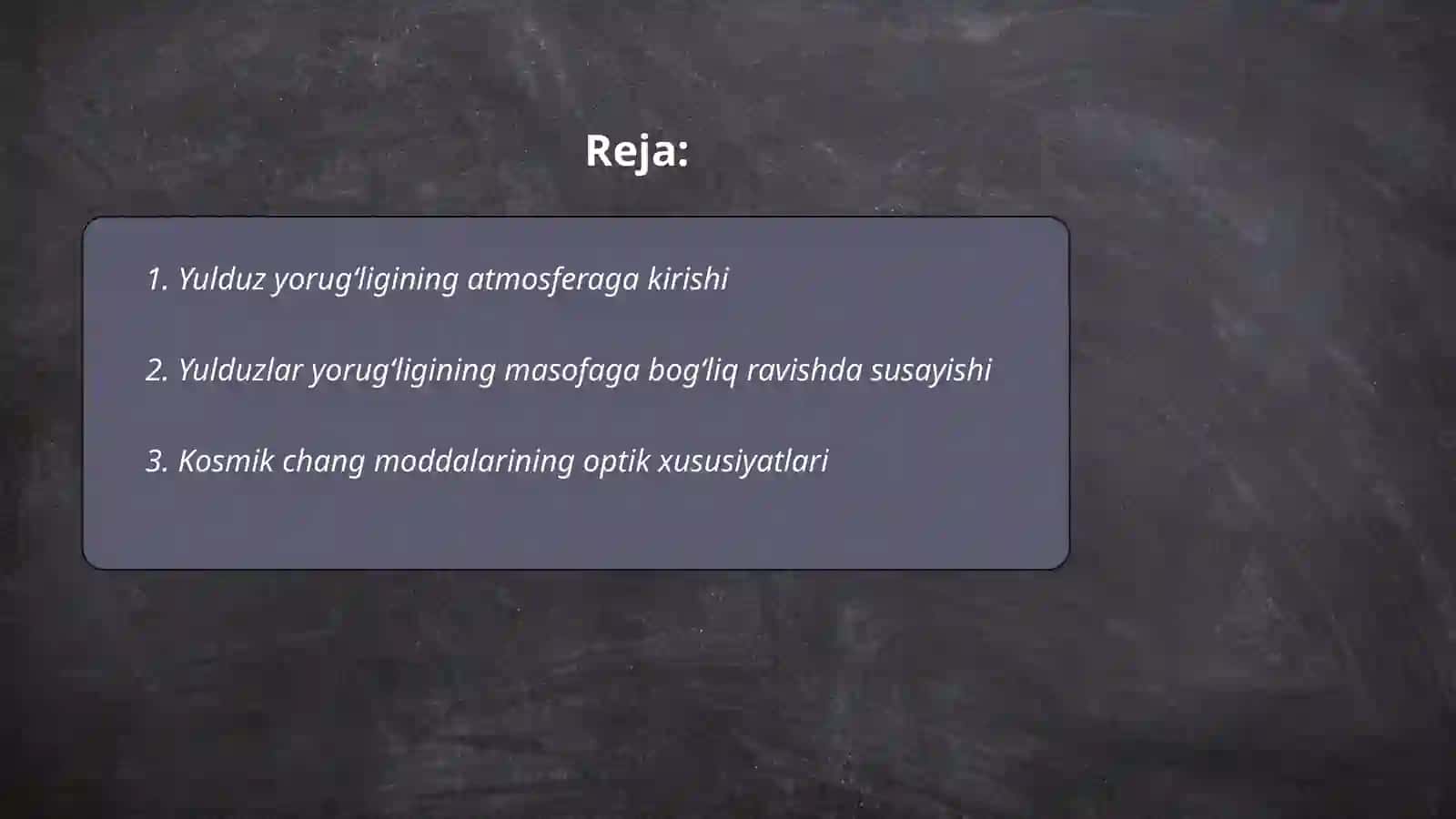 Kosmik chang moddalarining optik xususiyatlari 2