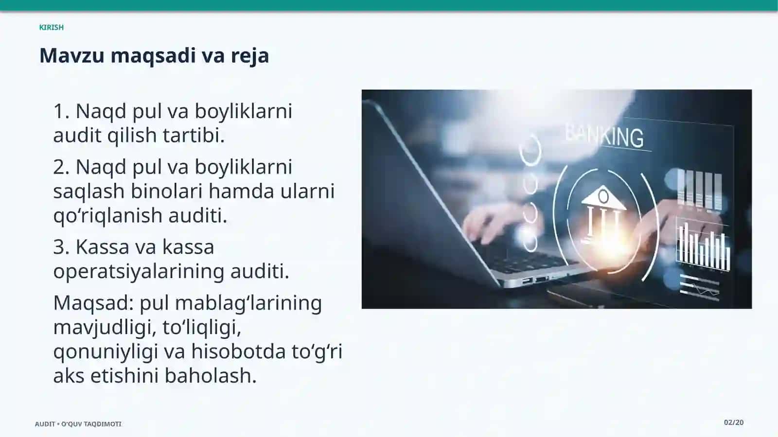 Naqdpul va kassa operatsiyalari auditi 2