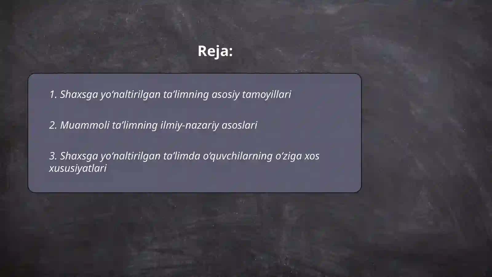 Shaxsga yoʻnaltirilgan taʼlim va muammoli taʼlim texnologiyalari haqida 2