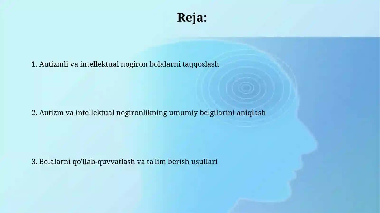 Autizm va intellektual nogironlik 2