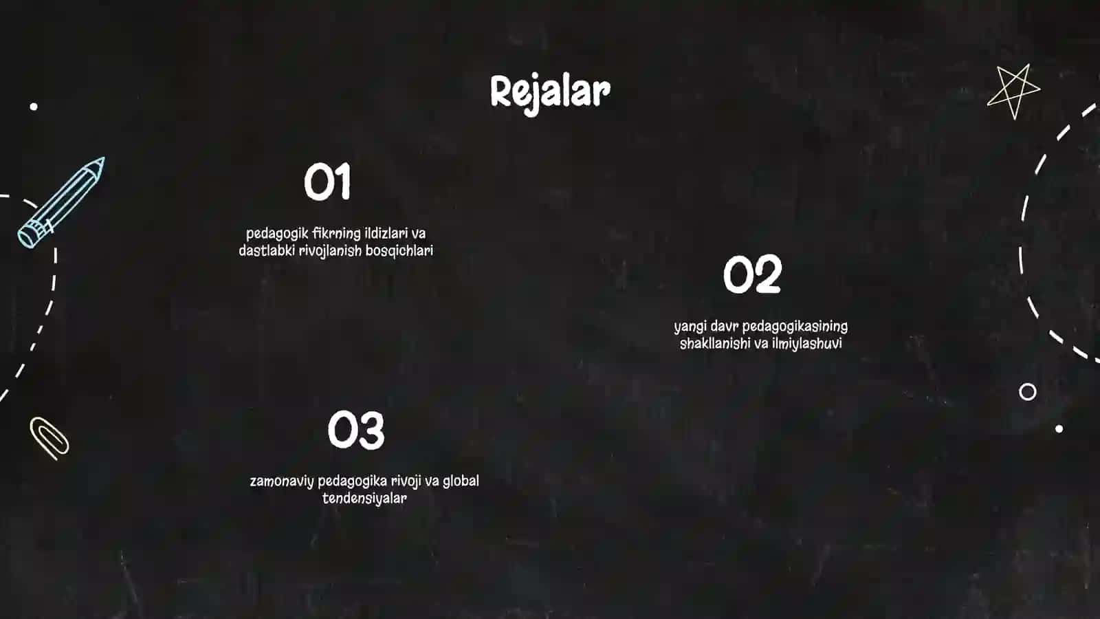 Jahonpedagogik fanining rivojlanishi tarixi 2