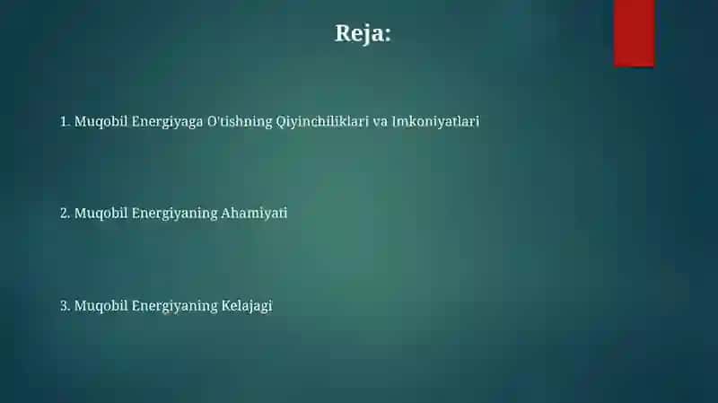 Muqobil energiyaning ahamiyati va kelajagi 2