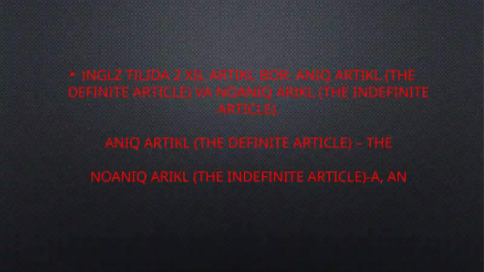 A, an indefinite article 2