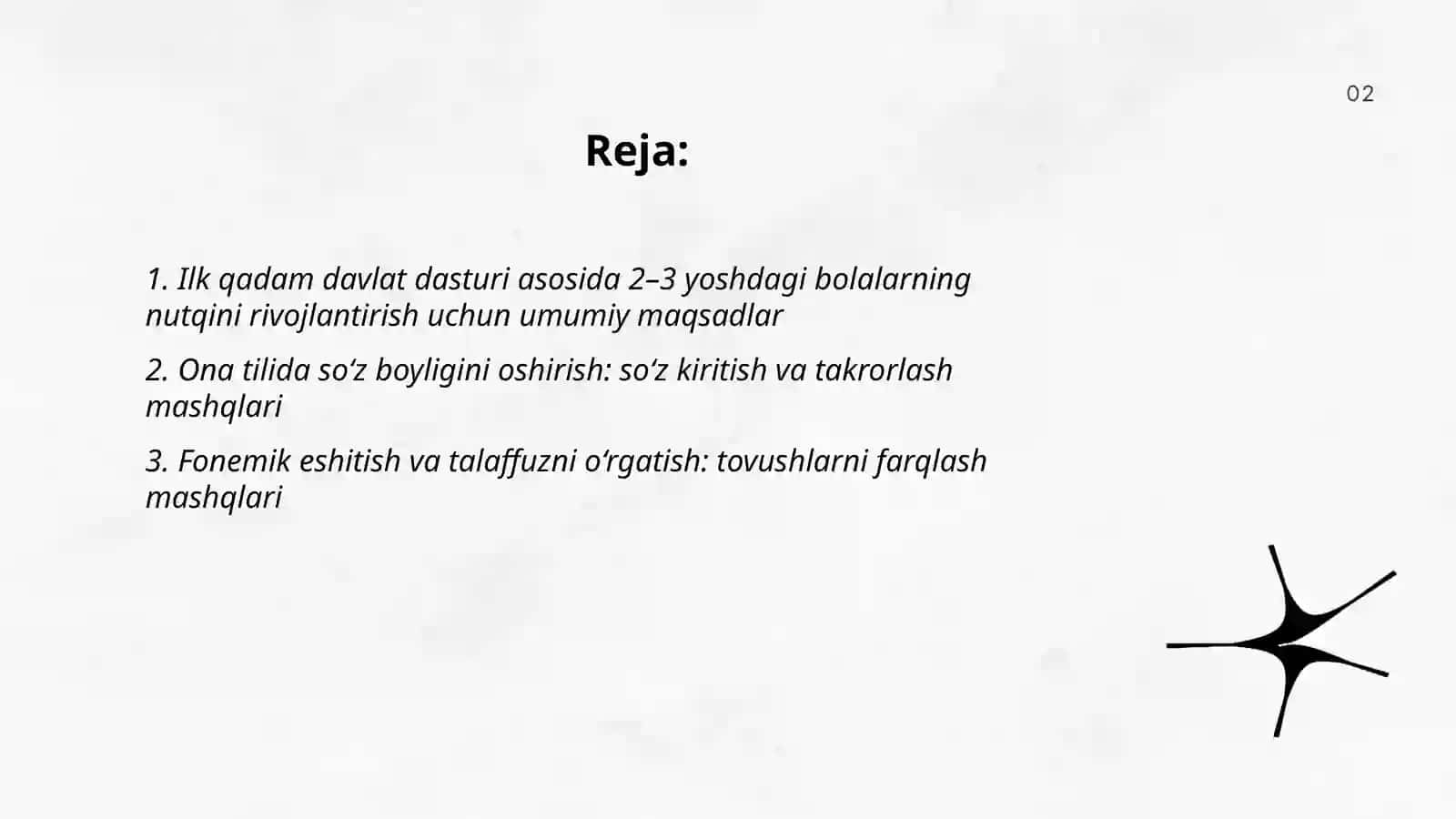 Ilk qadam davlat dasturi asosida 2 yoshdan 3 yoshgacha bŏlgan bolalarning nutqini ŏstirish 2