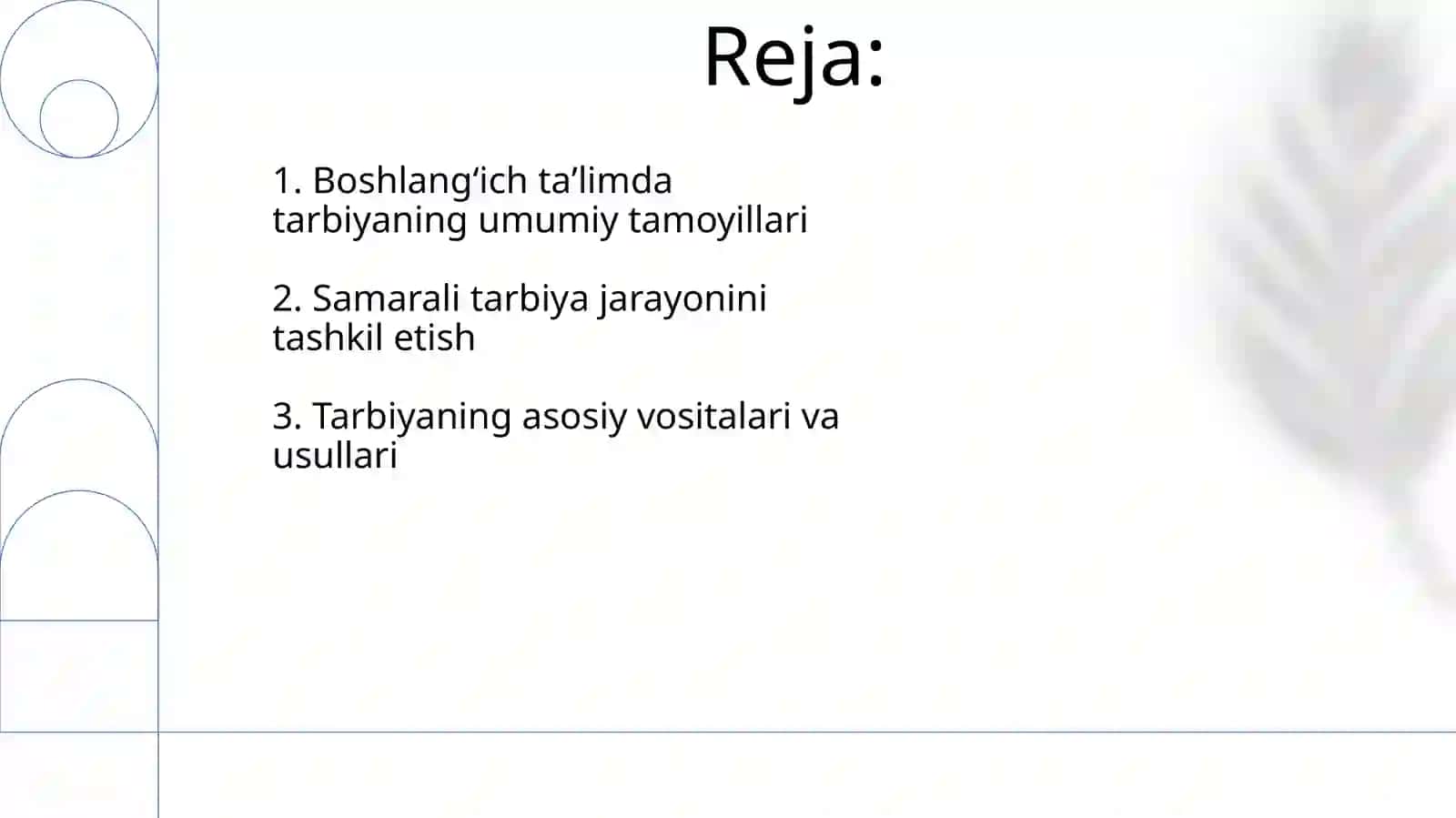 Boshlangich ta'limda tarbiyaning umumiymetidlari va vositalari 2