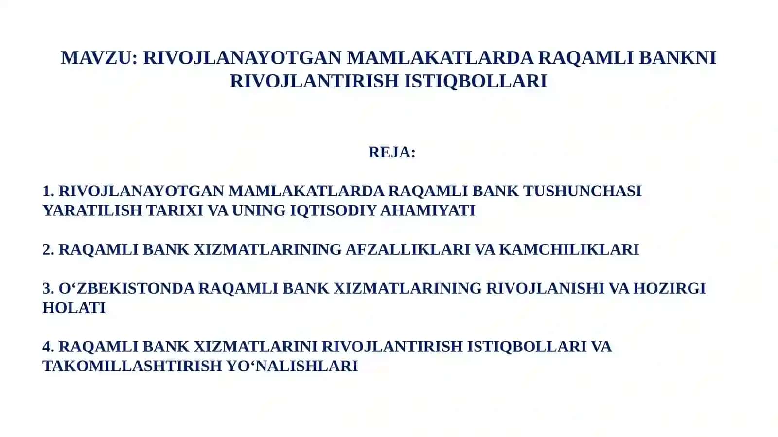 RIVOJLANAYOTGAN MAMLAKATLARDA RAQAMLI BANKNI RIVOJLANTIRISH ISTIQBOLLARI 2
