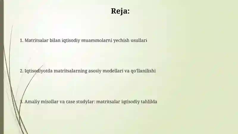 Matritsalar bilan iqtisodiy muammolarni yechish usullari 2