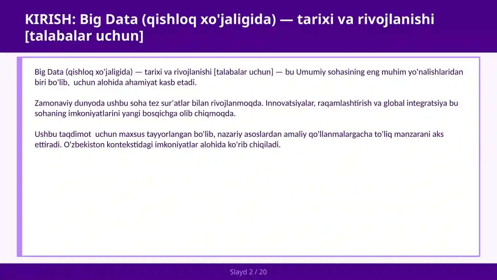 BIG DATA (QISHLOQ XO'JALIGIDA) — TARIXI VA RIVOJLANISHI [TALABALAR UCHUN] 2
