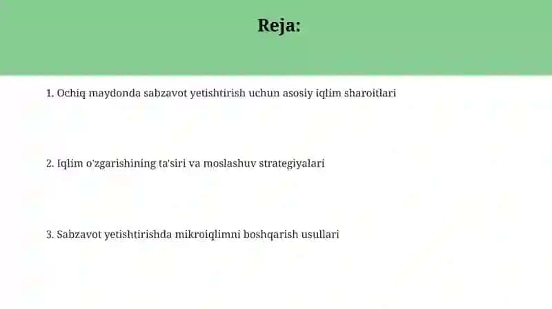 Ochiq yerlarda sabzavot yetishtirishning iqlimiy shartlari 2