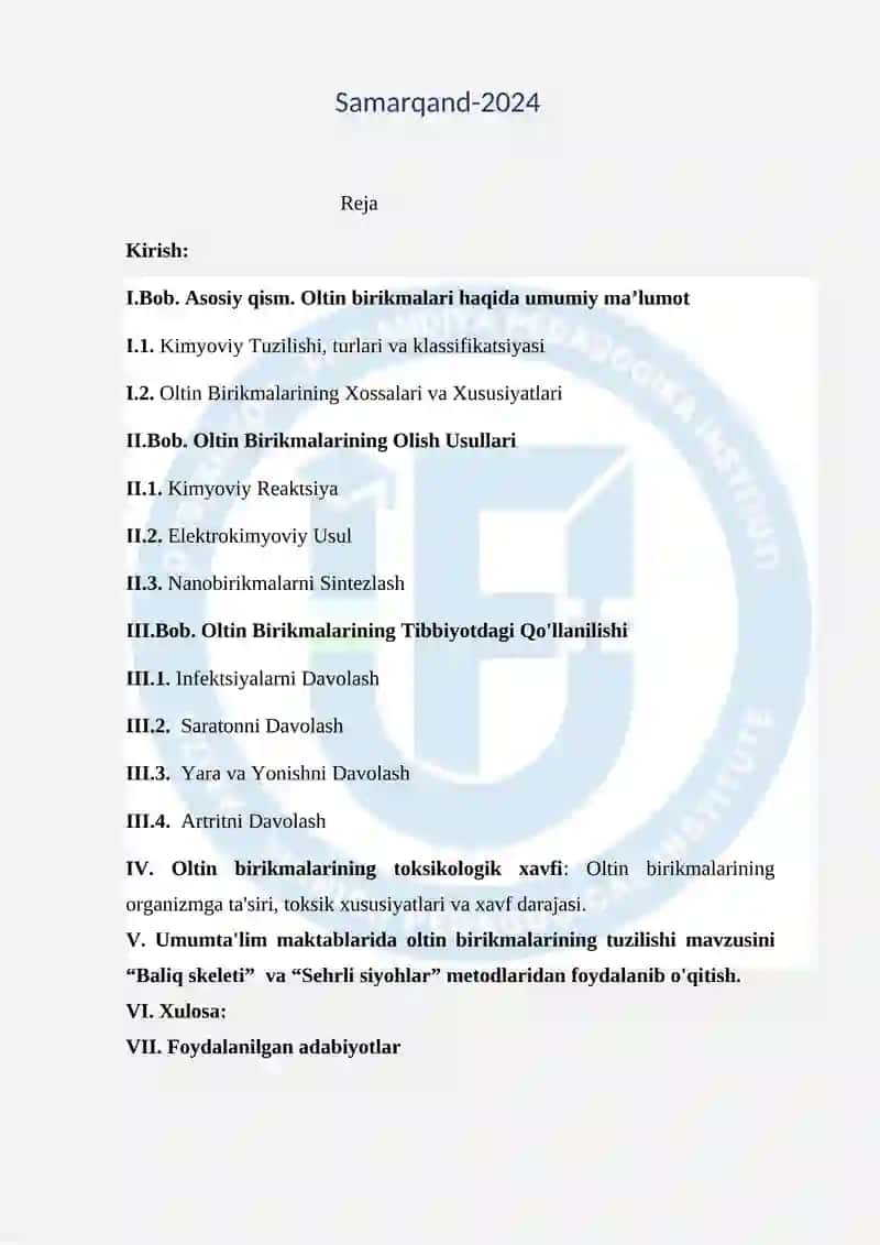 Kurs ishi: Oltin birikmalarining tuzilishi, olinishi va tibbiyotda ishlautilishi 2