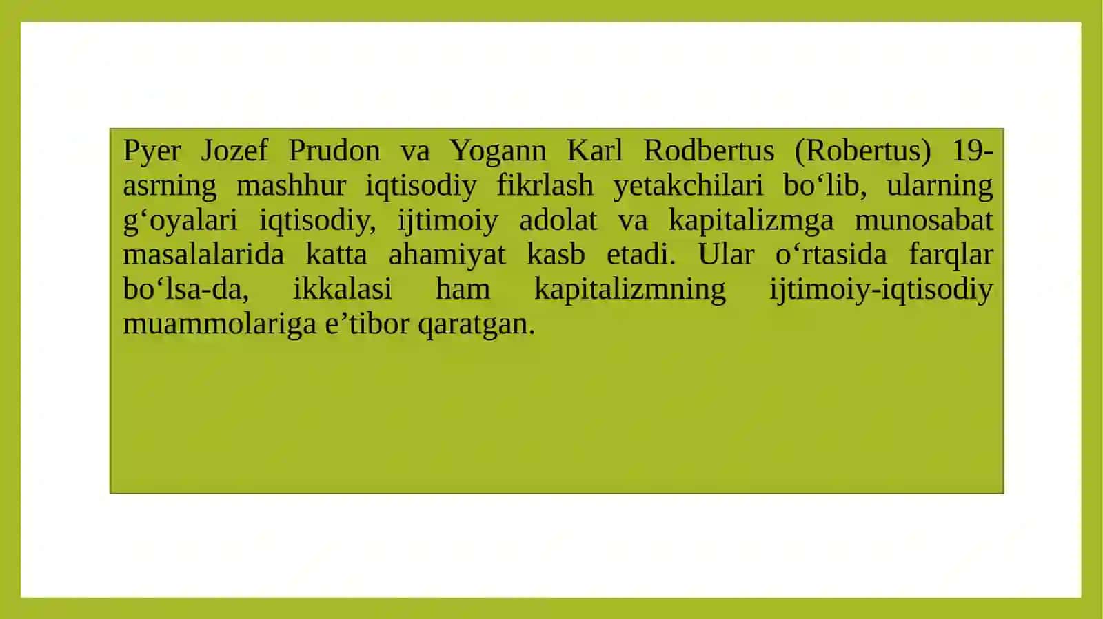 Prudоn va Rоdbertusning iqtisоdiy g`оyalari 2